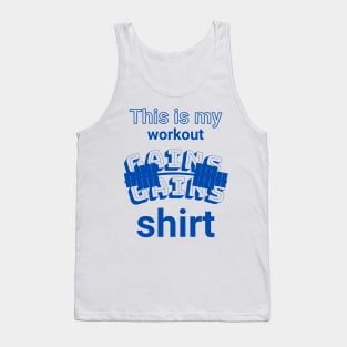 This is my workout shirt Tank Top